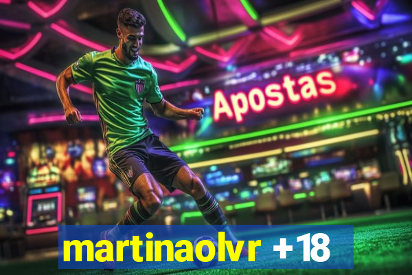 martinaolvr +18